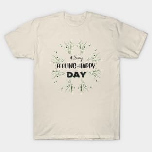 feeling happy green/black T-Shirt